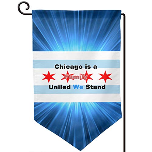 UP-S8FG Chicago is A Family Uniled We Stand 1 Home Garden Flags Durable Outdoor Polyester Sharp Corner Garden Flag
